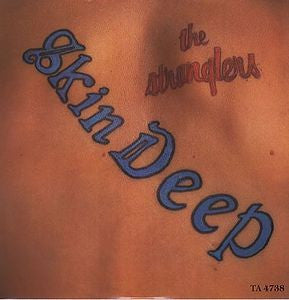 The Stranglers : Skin Deep (7&quot;, Single)