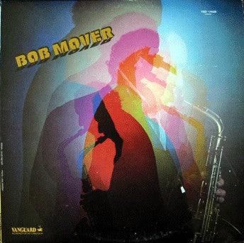 Bob Mover : Bob Mover (LP, Album)