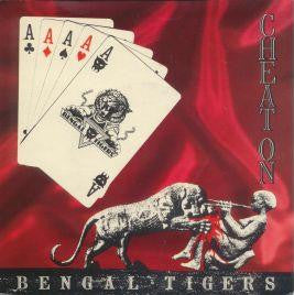 Bengal Tigers : Cheat On (7&quot;, Single)