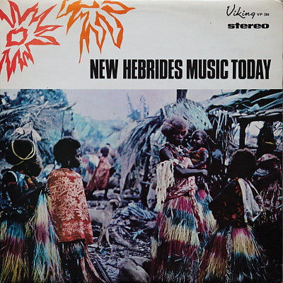 Various : New Hebrides Music Today (LP)