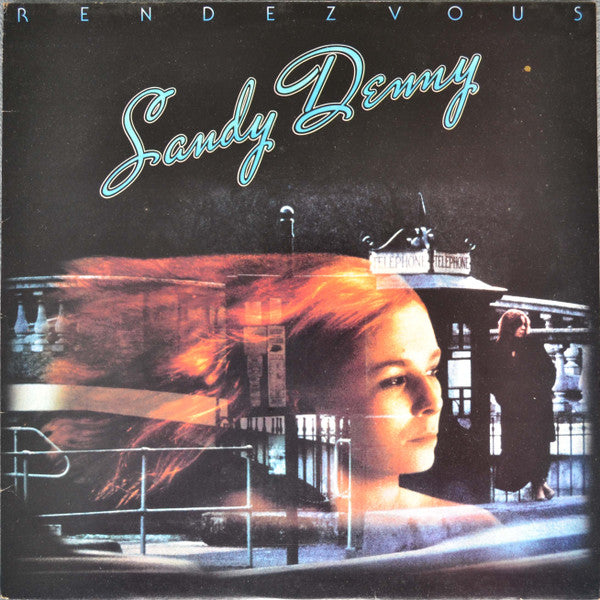Sandy Denny : Rendezvous (LP, Album)