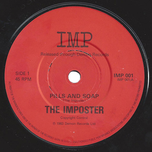 The Imposter (2) : Pills And Soap (7&quot;, Single)