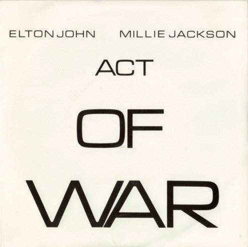 Elton John, Millie Jackson : Act Of War (7&quot;, Single)