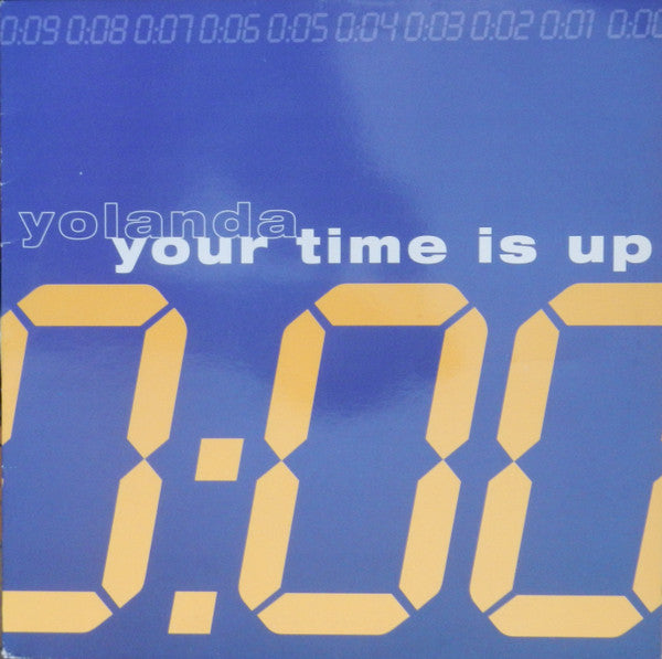 Yolanda Reynolds : Your Time Is Up (12")