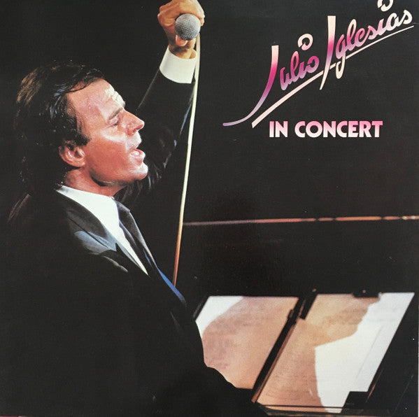 Julio Iglesias : In Concert (LP)