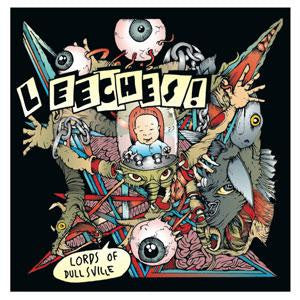Leeches! : Lords Of Dullsville (12")
