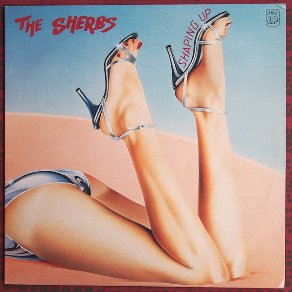 The Sherbs : Shaping Up (12&quot;, MiniAlbum)