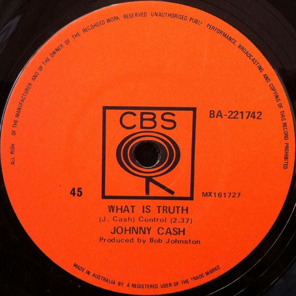 Johnny Cash : What Is Truth / Sing A Traveling Song (7&quot;, Single)