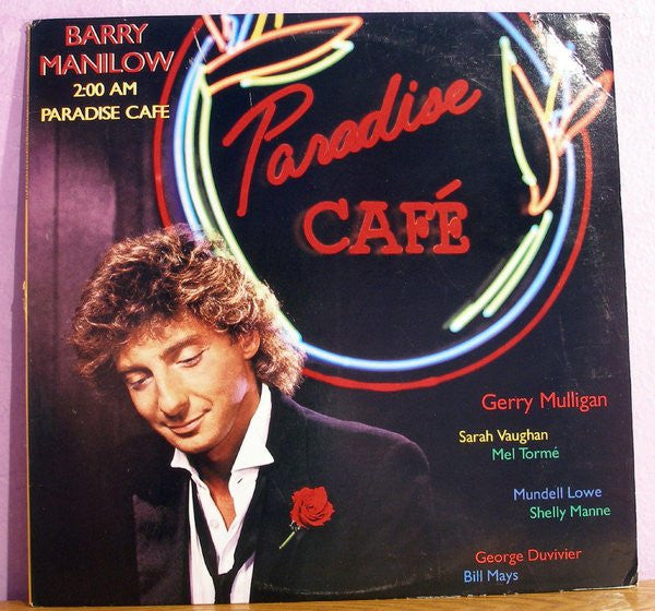Barry Manilow : 2:00 AM Paradise Cafe (LP)