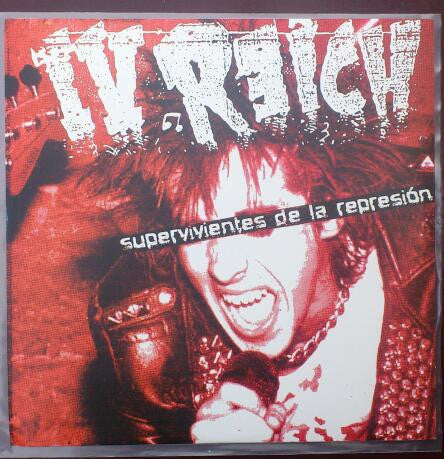 IV Reich : Supervivientes De La Represion (LP, Comp, Ltd, Unofficial)