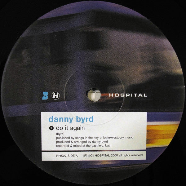 Danny Byrd : Do It Again / Dub It Again (12")