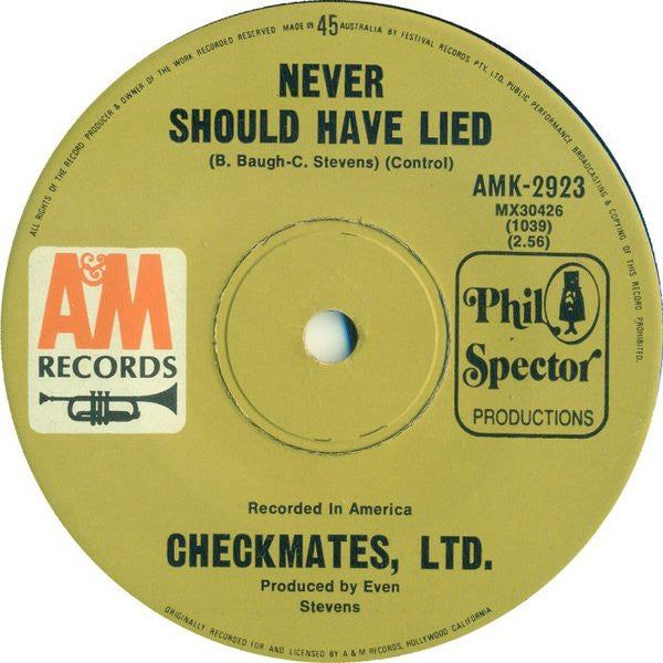 The Checkmates Ltd. : Love Is All I Have To Give / Never Should Have Lied (7", Single)