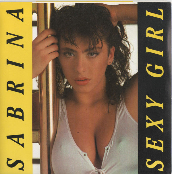 Sabrina : Sexy Girl (7&quot;)