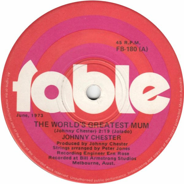 Johnny Chester : The World&#39;s Greatest Mum (7&quot;, Single)