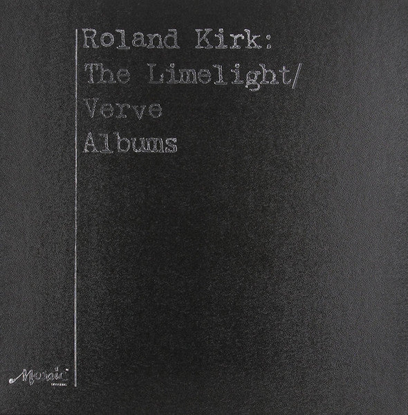 Roland Kirk : The Limelight / Verve Albums (LP, Album, RE, RM + LP, Album, RE, RM + LP, Album,)