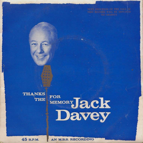 Jack Davey (3) : Thanks For The Memory (7&quot;)