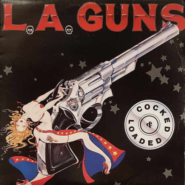 L.A. Guns : Cocked & Loaded (LP, Album)
