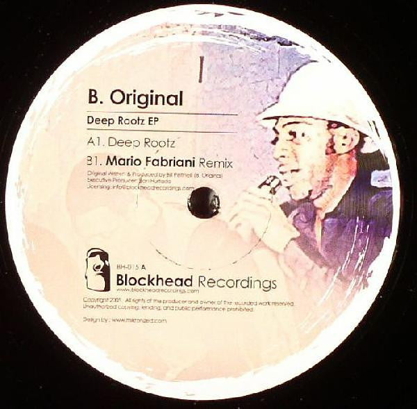 B. Original : Deep Rootz  EP (12", EP)