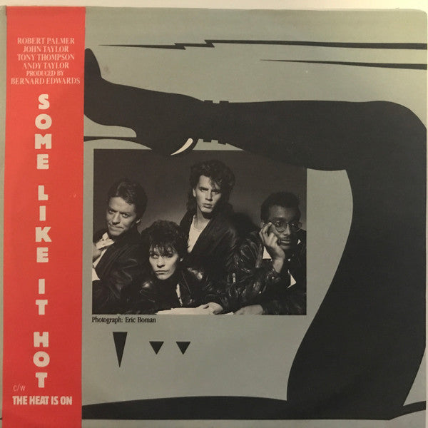 The Power Station : Some Like It Hot / The Heat Is On (7")