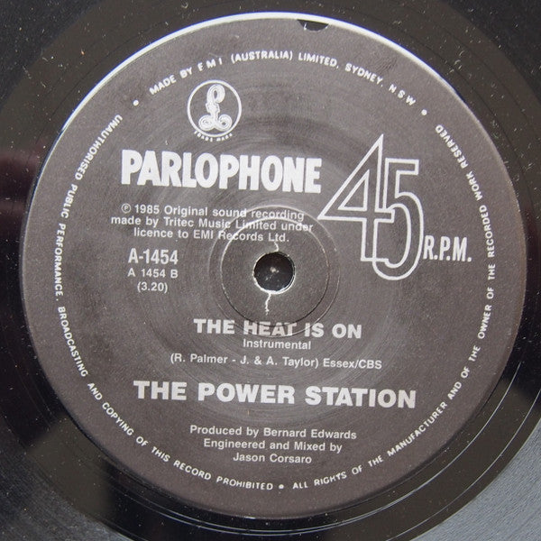 The Power Station : Some Like It Hot / The Heat Is On (7")