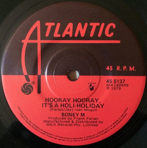 Boney M. : Hooray! Hooray! It's A Holi-Holiday (7", Single)