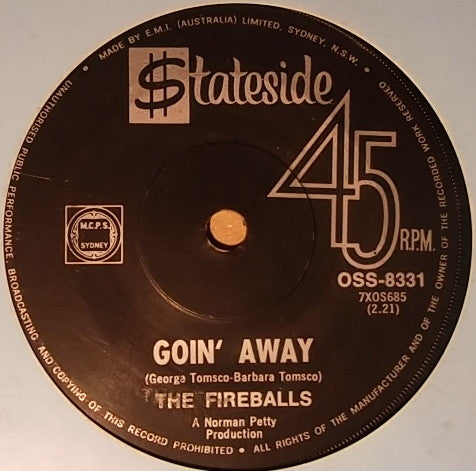 The Fireballs : Goin&#39; Away (7&quot;, Single)