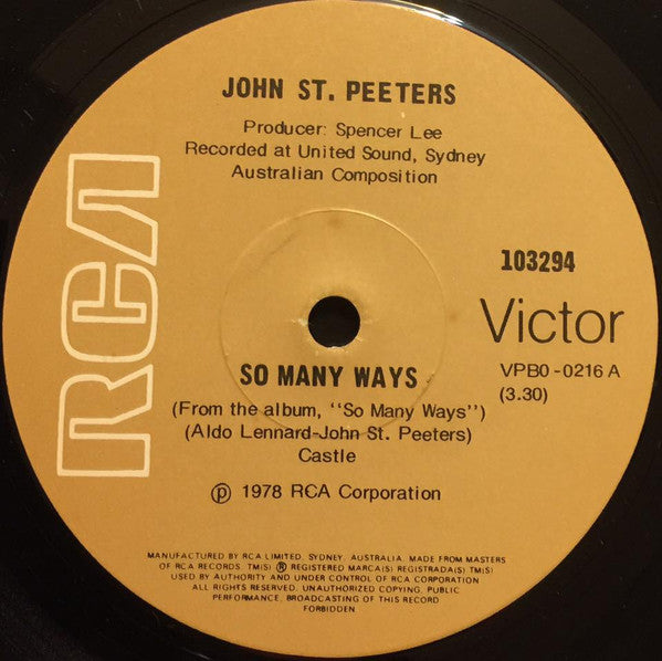 John St. Peeters : So Many Ways (7")