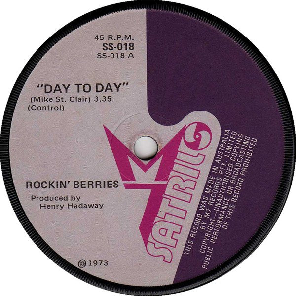 Rockin&#39; Berries* : Day To Day (7&quot;, Single)