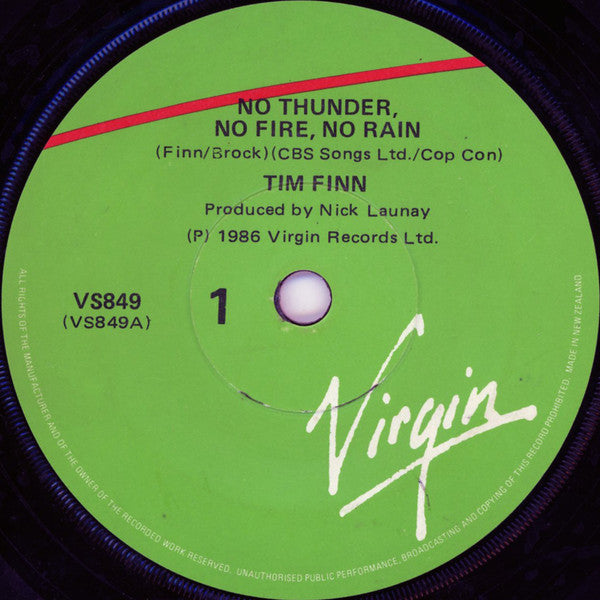 Tim Finn : No Thunder, No Fire, No Rain (7&quot;, Single)