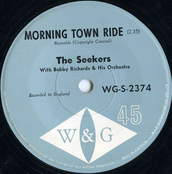 The Seekers With Bobby Richards And His Orchestra : Morning Town Ride (7", Single)