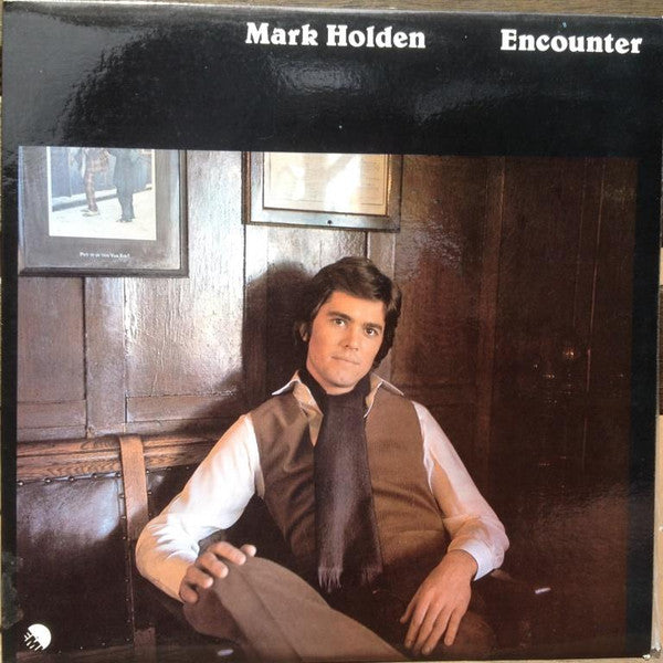 Mark Holden : Encounter (LP, Album)