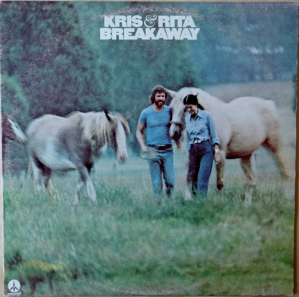 Kris Kristofferson &amp; Rita Coolidge : Kris &amp; Rita Breakaway (LP, Album)