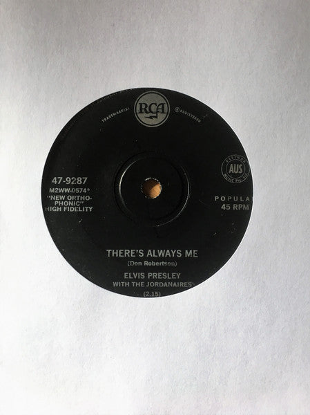 Elvis* : There's Always Me (7", Single)