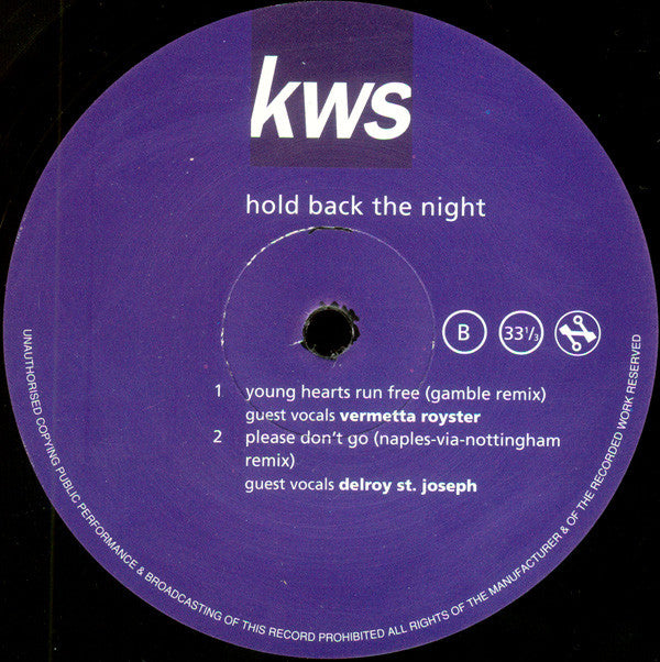 K.W.S. : Hold Back The Night (12")