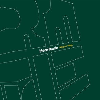Hermitude : Alleys To Valleys (2xLP, Ltd, RE)