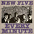 New Five : Every Minute (7", Single, Pic)
