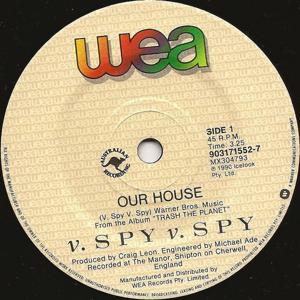 V.Spy V.Spy : Our House (7", Single, Pic)