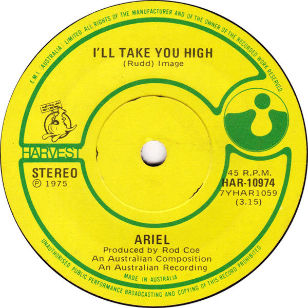 Ariel (13) : I'll Take You High (7", Single)