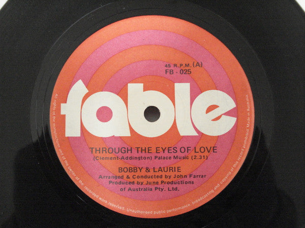 Bobby And Laurie : Through The Eyes Of Love (7&quot;)