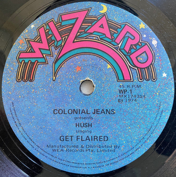 Hush (7) : Colonial Jeans Presents Hush Singing Get Flaired (7&quot;, S/Sided, Promo)