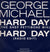 George Michael : Hard Day (The Shep Pettibone Mix)  (12")