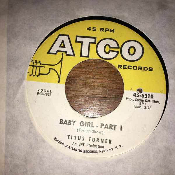 Titus Turner : Baby Girl (7")
