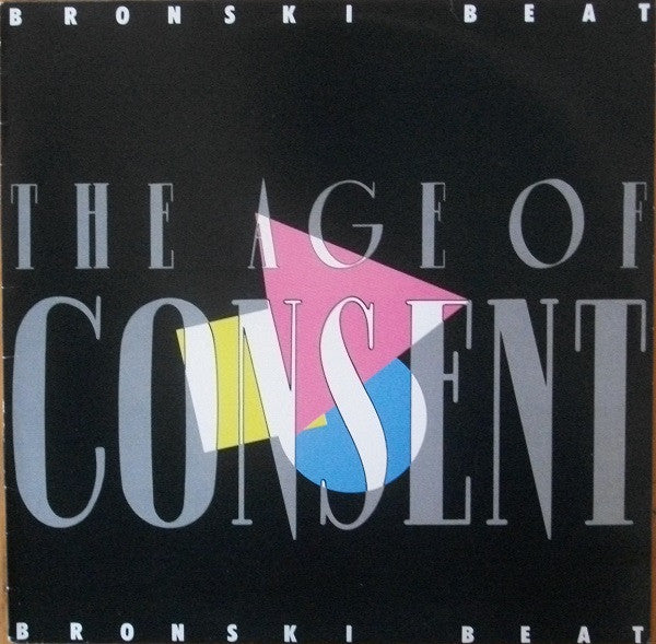 Bronski Beat : The Age Of Consent (LP, Album)