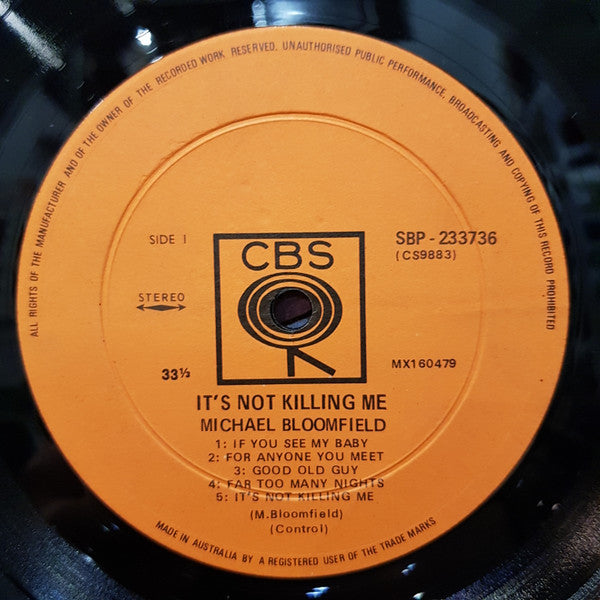 Mike Bloomfield : It's Not Killing Me (LP)