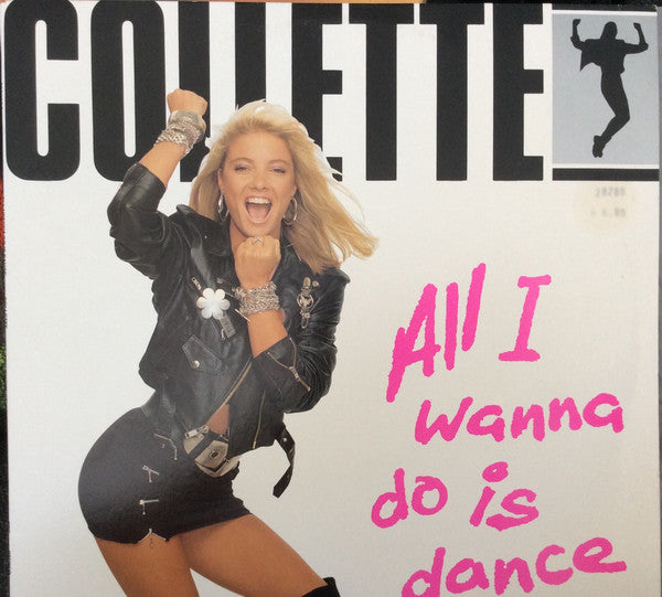 Collette : All I Wanna Do Is Dance (12", Single)