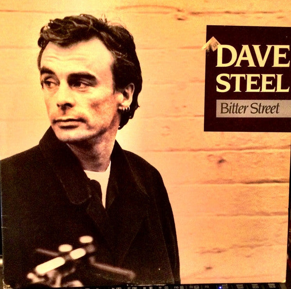 Dave Steel : Bitter Street (LP, Album)