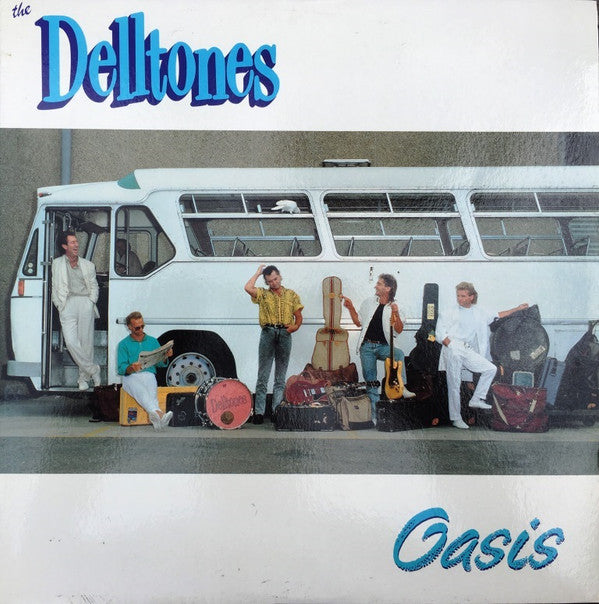 The Delltones : Oasis (LP, Album)