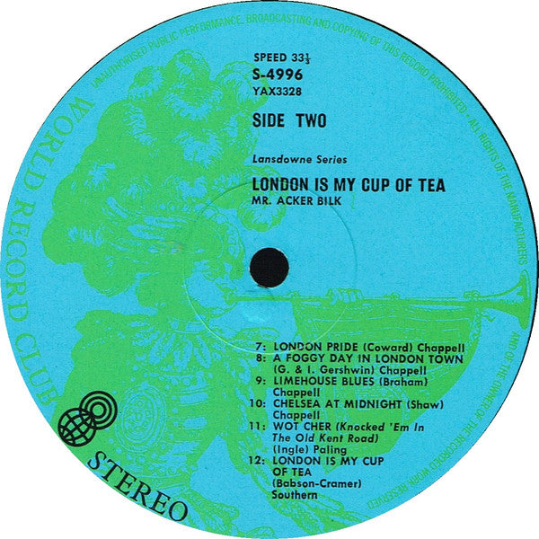 Mr. Acker Bilk* : London Is My Cup Of Tea (LP, Album, Club)