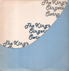 The King's Singers : Swing (LP, Album, Club)