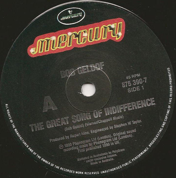 Bob Geldof : The Great Song Of Indifference (7", Single)